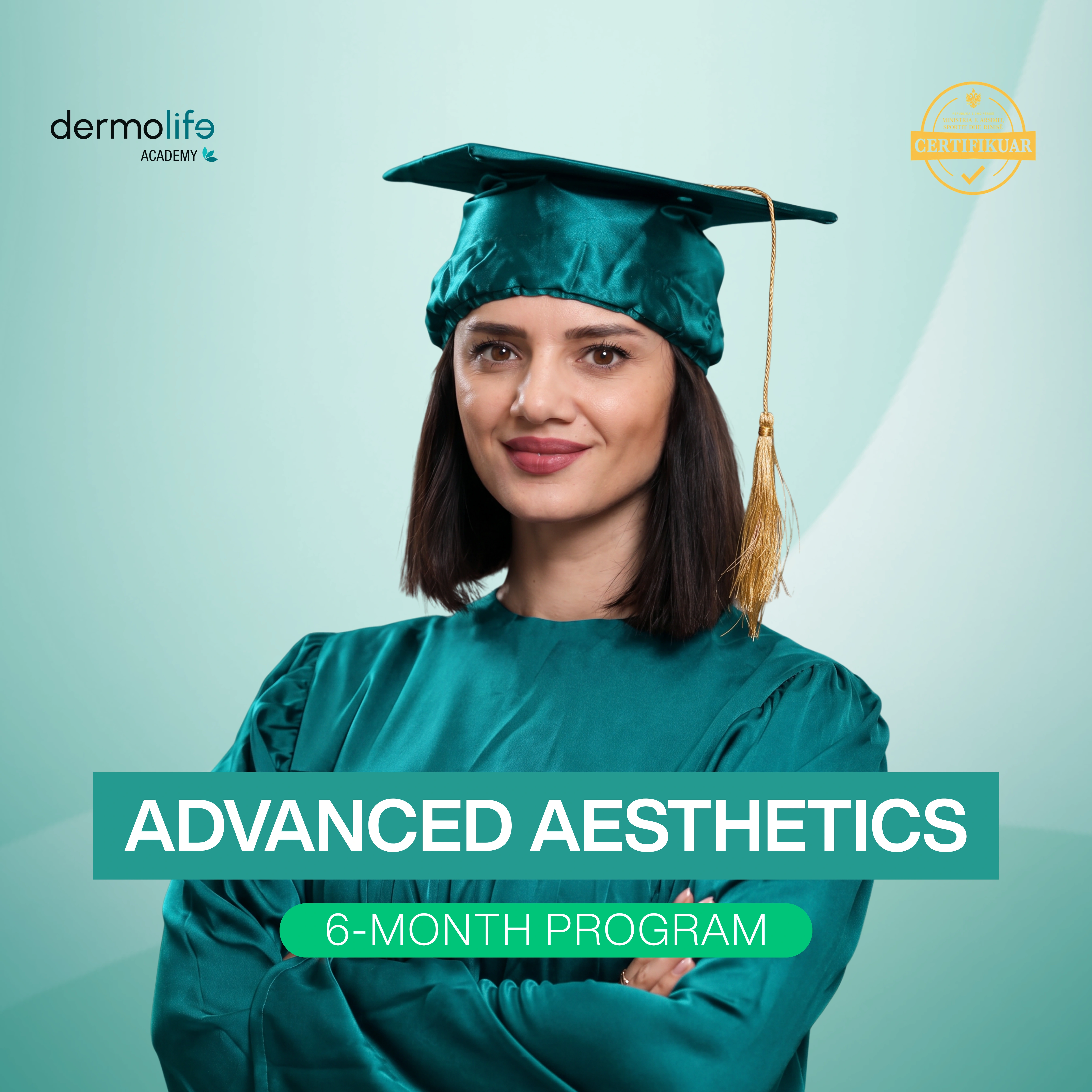 6-Month Advanced Aesthetics Program